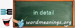 WordMeaning blackboard for in detail